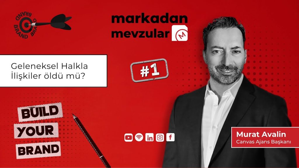 Murat Avalin ile “İletişim ve Dijital Pazarlama” 1.Bölüm