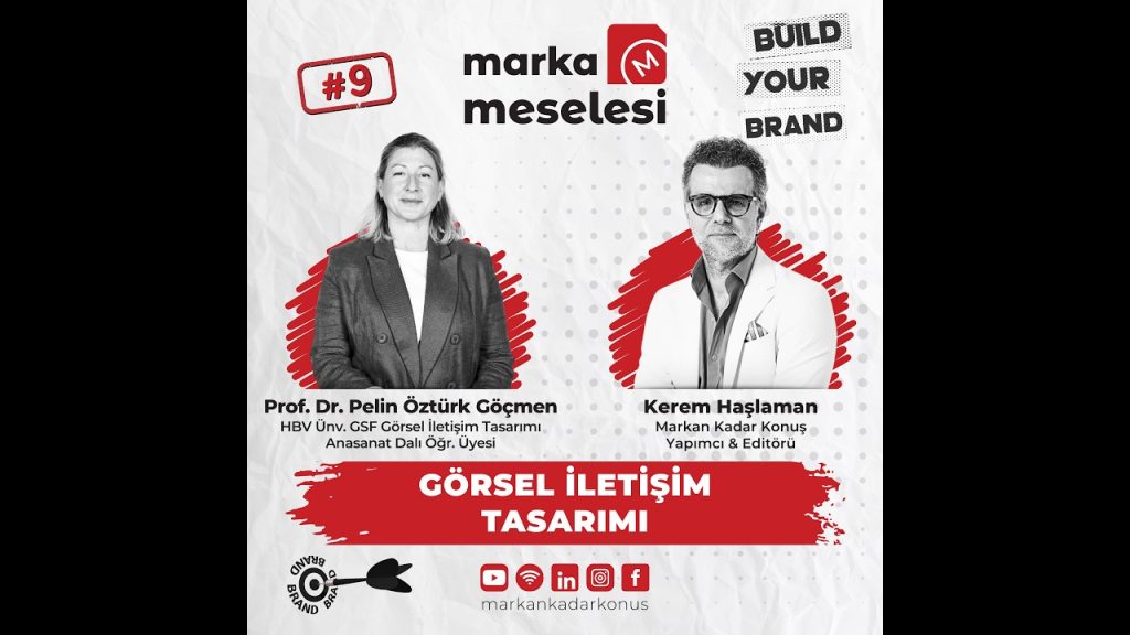 Marka Meselesi #9 “Görsel İletişim Tasarımı”
